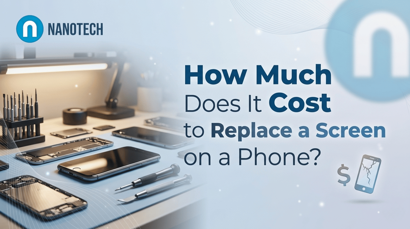 How Much Does It Cost to Replace a Screen on a Phone