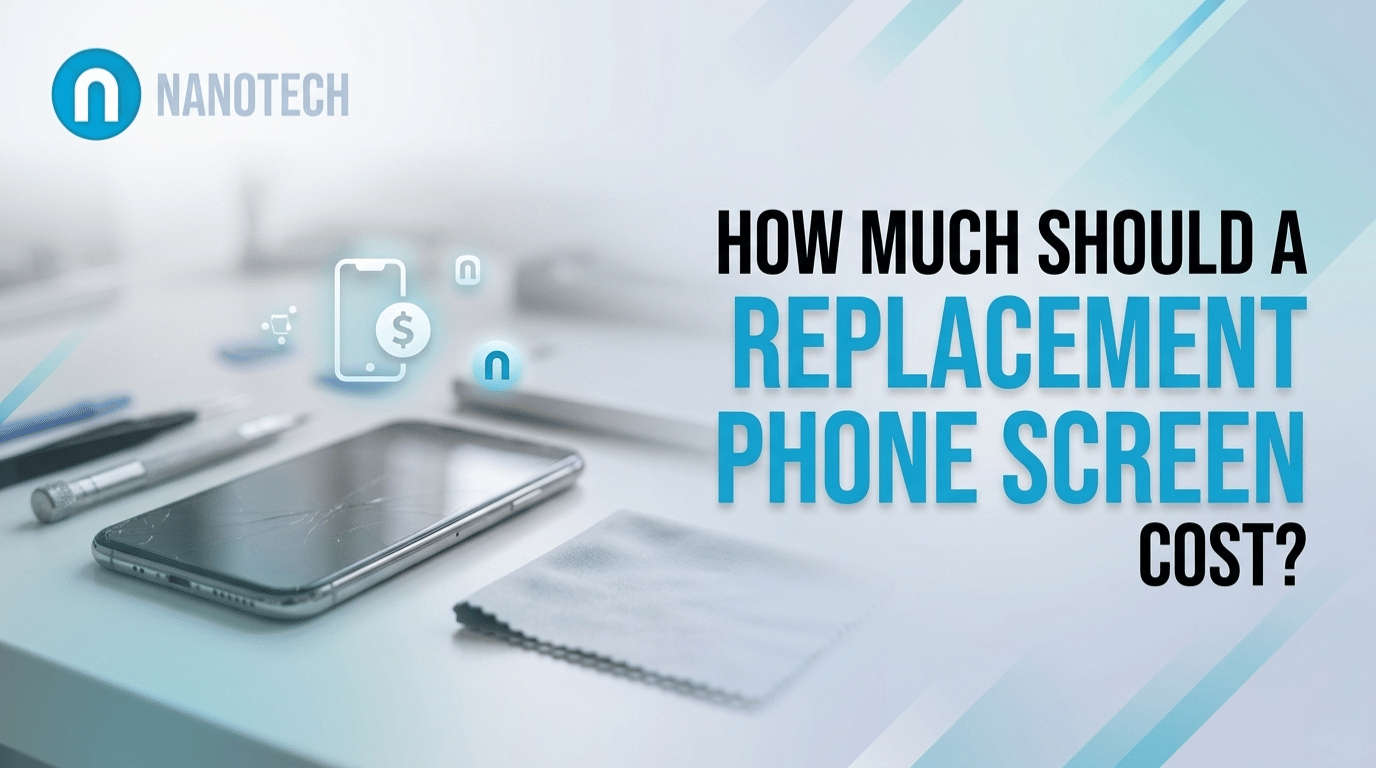 How Much Should a Replacement Phone Screen Cost