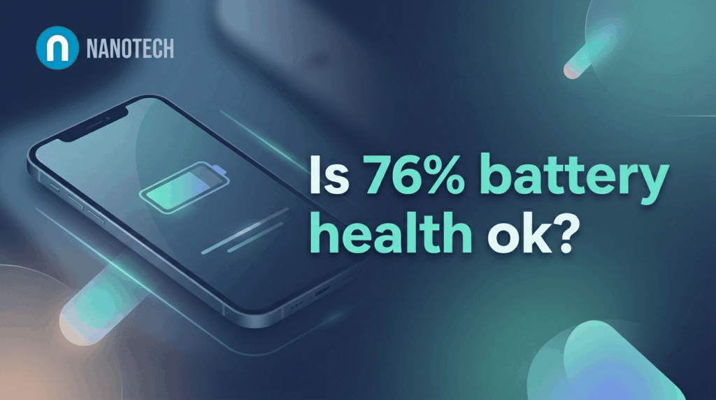 Is 76% battery health ok