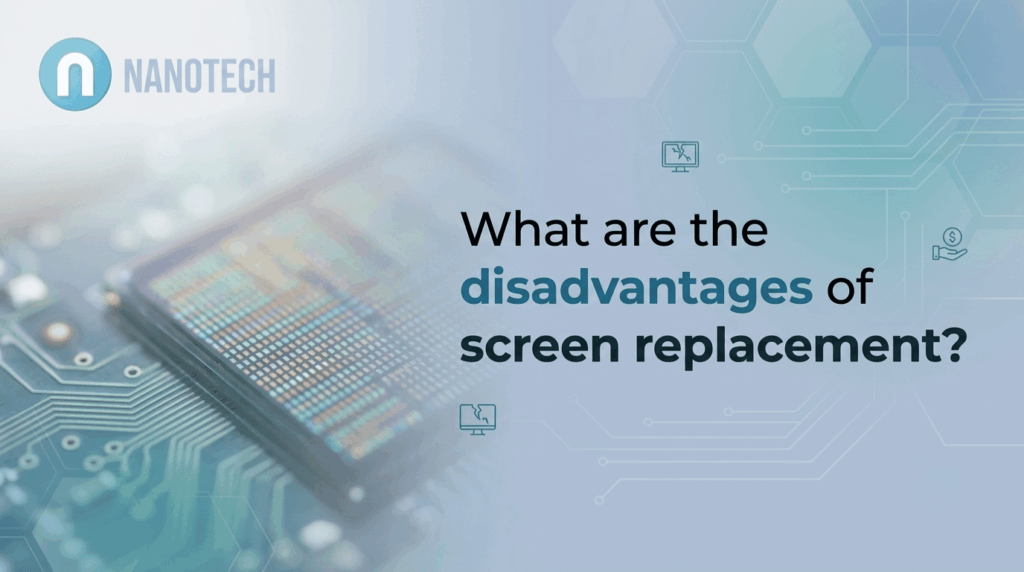 What are the disadvantages of screen replacement