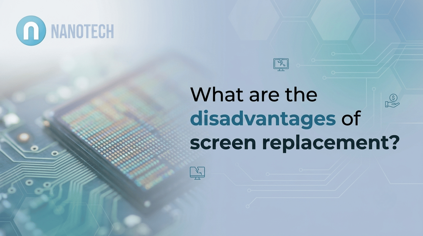 What are the disadvantages of screen replacement